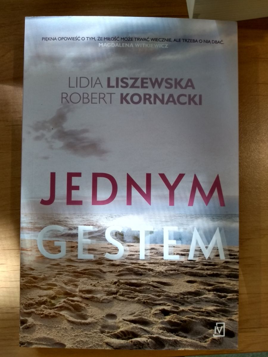 Lidia Liszewska, Robert Kornacki - Jednym gestem